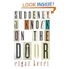 Suddenly, a Knock on the Door