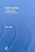 Visible Learning: A Synthesis of Over 800 Meta-Analyses Relating to Achievement