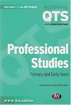 Professional Studies: Primary and Early Years (Achieving QTS)
