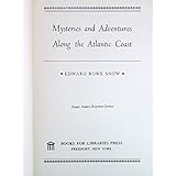 mysteries and adventures along the atlantic coast essay index reprint series