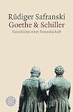 Produkt-Bild: Goethe und Schiller: Geschichte einer Freundschaft