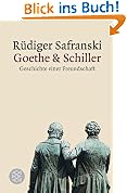 #5: Goethe und Schiller: Geschichte einer Freun&hellip;