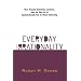 Everyday Irrationality: How Pseudo- Scientists, Lunatics, And The Rest Of Us Systematically Fail To Think Rationally (This Is Not Naxos)