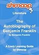 The Autobiography of Benjamin Franklin (Shmoop Literature Guide)