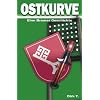 Ostkurve: Eine Bremer Geschichte