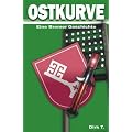 Ostkurve: Eine Bremer Geschichte