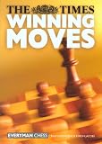 The Times Winning Moves (Everyman Chess) by Byon Jacobs,Ray Keene