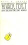 Walker Percy and the Postmodern World (Campion Book)
