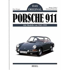 Porsche 911. Das Original: Alle Modelle 1963-1993