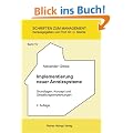 Implementierung neuer Anreizsysteme: Grundlagen, Konzept und Gestaltungsempfehlungen