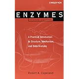 enzymes a practical introduction to structure mechanism and data analysis