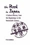 Book in Japan: A Cultural History from the Beginnings to the Nineteenth Century