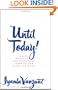 Until Today!: Daily Devotions for Spiritual Growth and Peace of Mind