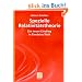 Spezielle Relativit�tstheorie: Ein neuer Einstieg in Einsteins Welt