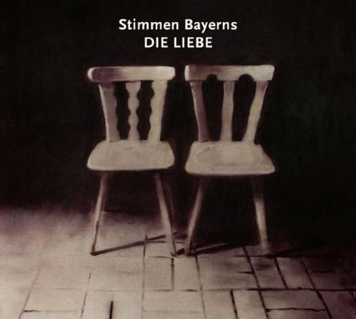 Produkt-Bild: Stimmen Bayerns:die Liebe