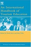 An International Handbook of Tourism Education