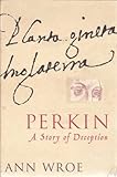 Perkin : a story of deception