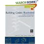 Building Codes Illustrated: A Guide to Understanding the 2006 International Building Code (Building Codes Illustrated)