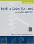 Building Codes Illustrated: A Guide to Understanding the 2006 International Building Code (Building Codes Illustrated)