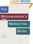Woodworkers Marketing Guide (Fine Woodworking)