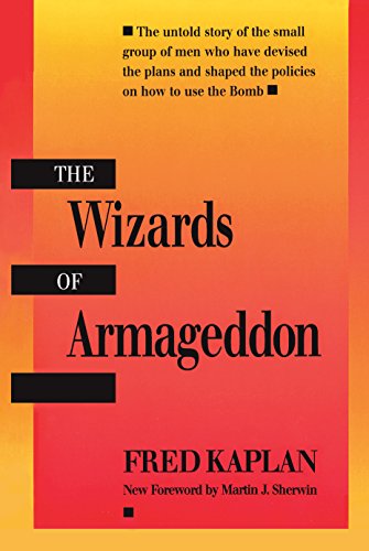 The Wizards of Armageddon (Stanford Nuclear Age Series)