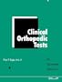Clinical Orthopedic Tests: An Illustrated Reference