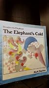 The Elephant's Cold (Douglas the Elephant)