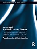 Music and twentieth-century tonality : harmonic progression based on modality and the interval cycles