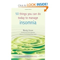 50 Things You Can Do Today to Manage Insomnia (Personal Health Guides)