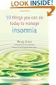 50 Things You Can Do Today to Manage Insomnia (Personal Health Guides)