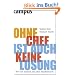 Ohne Chef ist auch keine L�sung: Wie Sie endlich mit ihm klarkommen