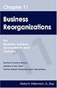 Chapter 11 Business Reorganizations: For Business Leaders, Accountants And Lawyers