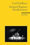 Richard Wagners Musikdramen