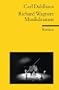 Richard Wagners Musikdramen