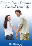 Control Your Dreams-Control Your Life