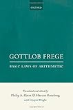 Basic laws of arithmetic : derived using concept-script : volumes I & II