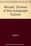 Mozart : studies of the autograph scores