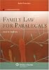 Family Law for Paralegals, 4th Edition