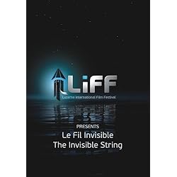 The Invisible String - Le Fil Invisible