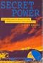 Secret Power: New Zealand's Role in the International Spy Network