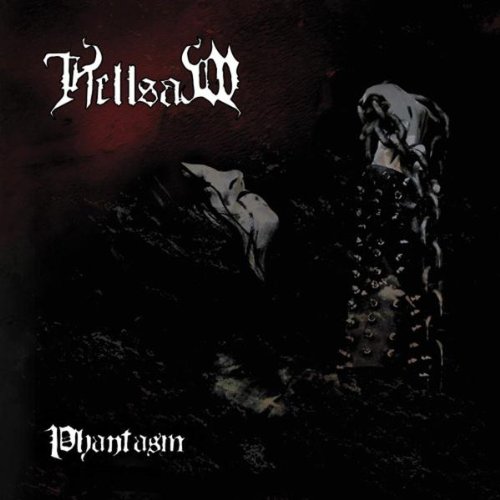 Hellsaw - Phantasm - Zortam Music