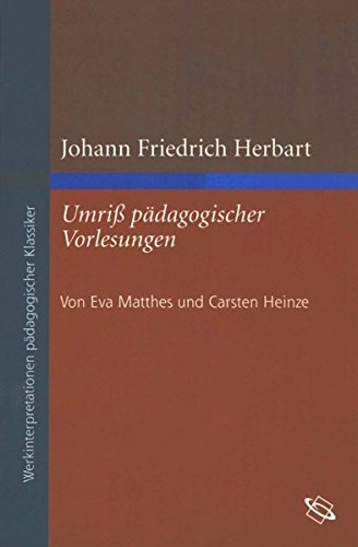 Johann Friedrich Herbart: Umriß pädagogischer Vorlesungen (German Edition)