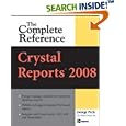 Crystal Reports 2008: The Complete Reference (Complete Reference... by  George Peck