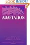 Adaptation