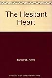 The hesitant heart