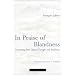 In Praise of Blandness: Proceeding from Chinese Thought and Aesthetics