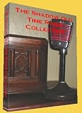  : Official the Shadow Old Time Radio Shows OTR MP3 Collection DVD - Offering 239 Different Shows and Appearances for a Total of 106+ Hours of Listening Enjoyment.