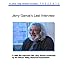 Jerry Garcia's Last Interview