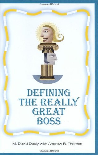 Defining the Really Great Boss