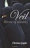 Veil : mirror of identity